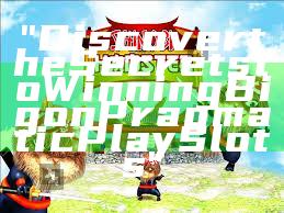 "Discover the Secrets to Winning Big on Pragmatic Play Slots"